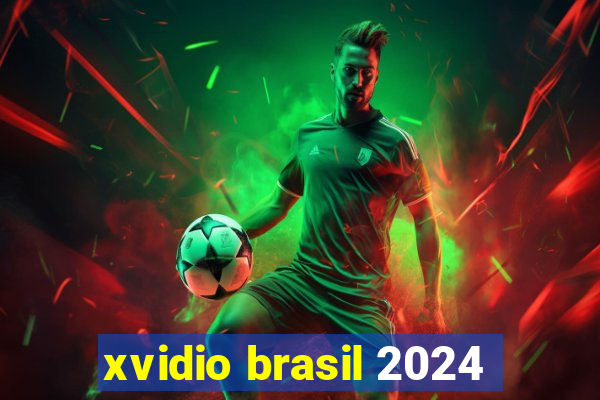 xvidio brasil 2024